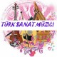 Türk Sanat Müziği şarkıları listesi