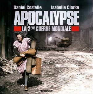 Apocalypse II. Dünya Savaşı Belgeseli - Türkçe Belgesel İzle